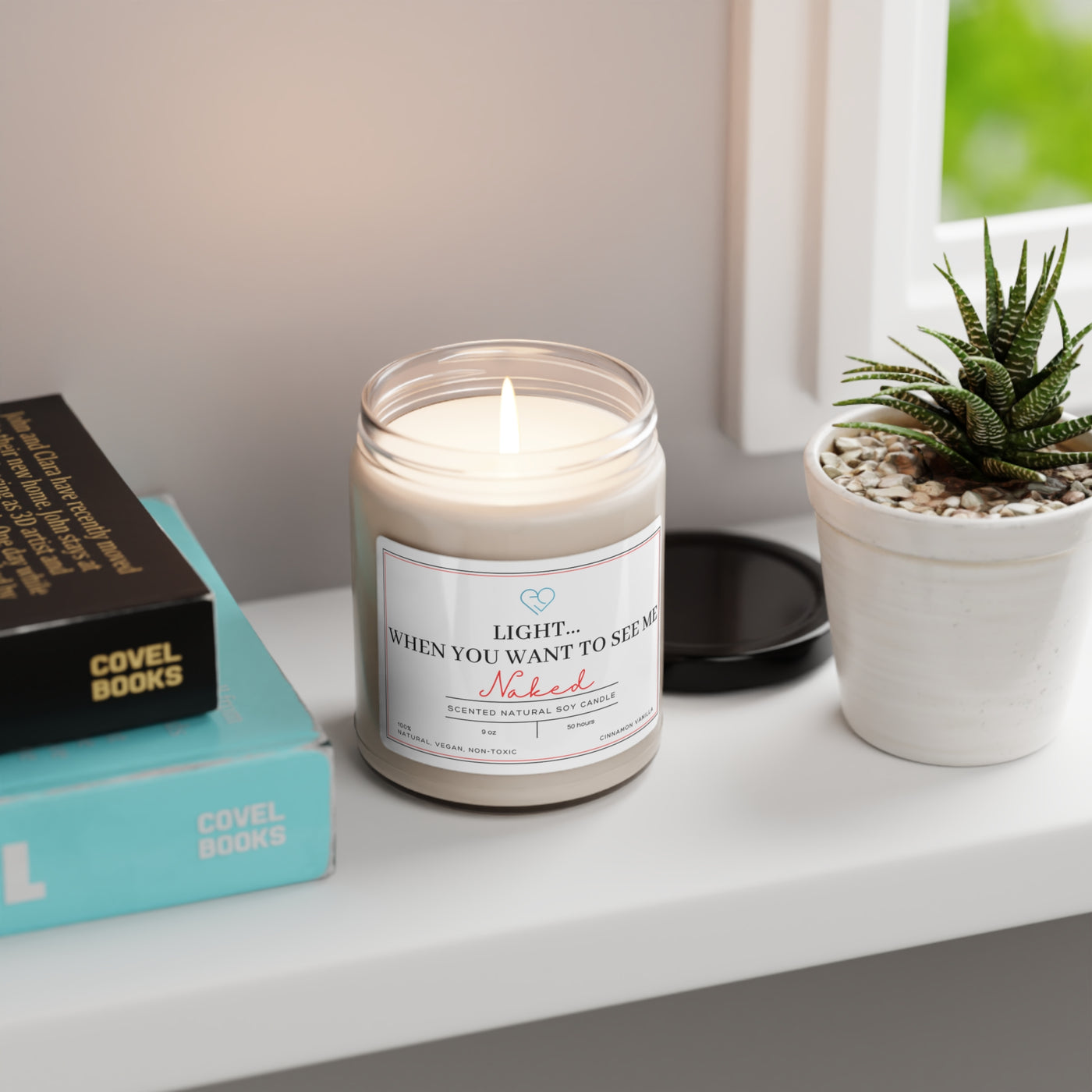 Light Me When You Want To See Me Naked Scented Soy Candle, Sexy Gift, Bedroom Play Scent